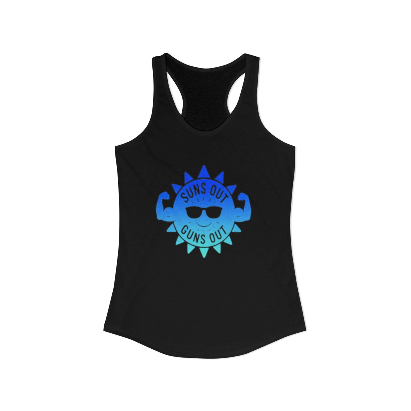 Suns Out Guns Out - Women's Ideal Racerback Tank