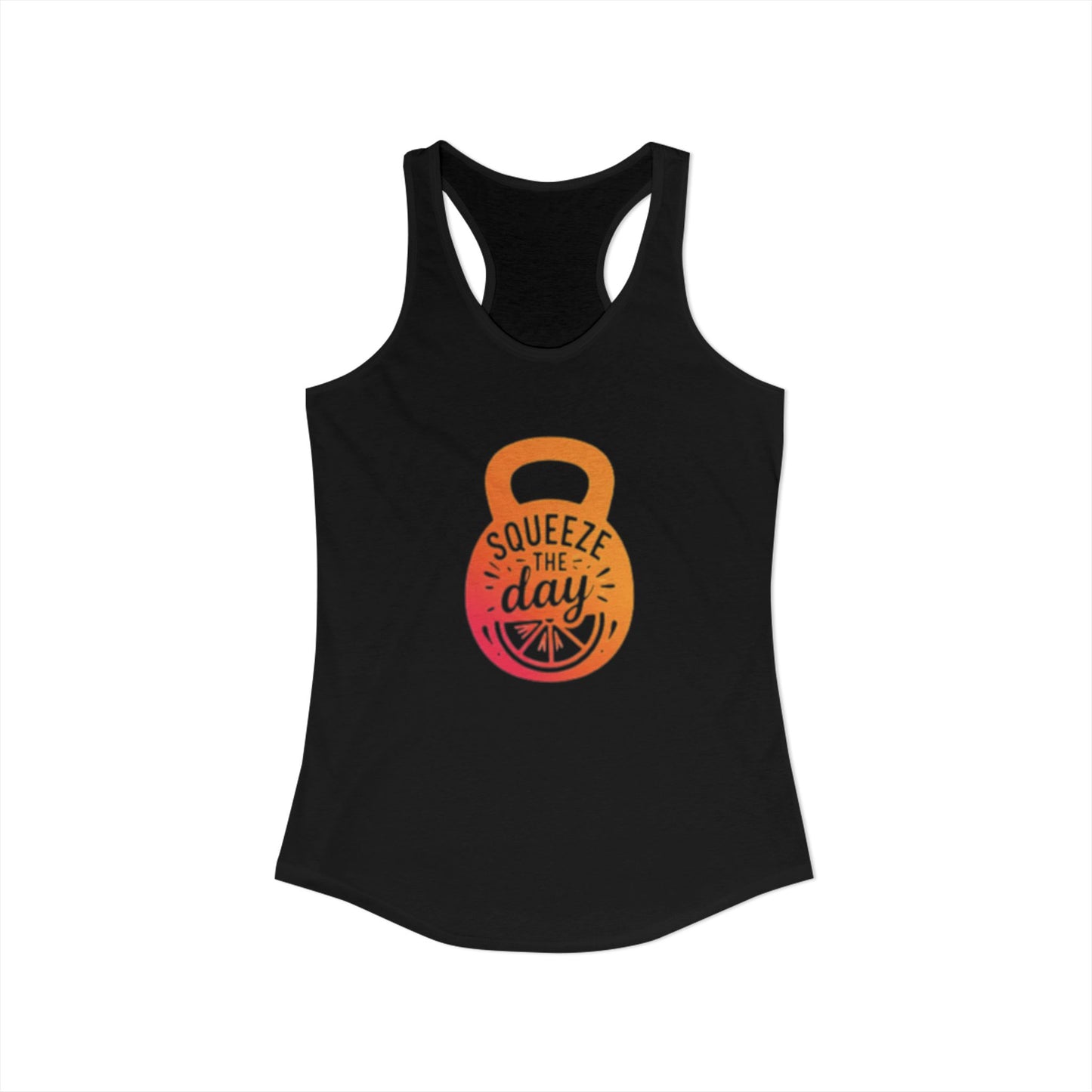 Squeeze the Day - Women's Ideal Racerback Tank