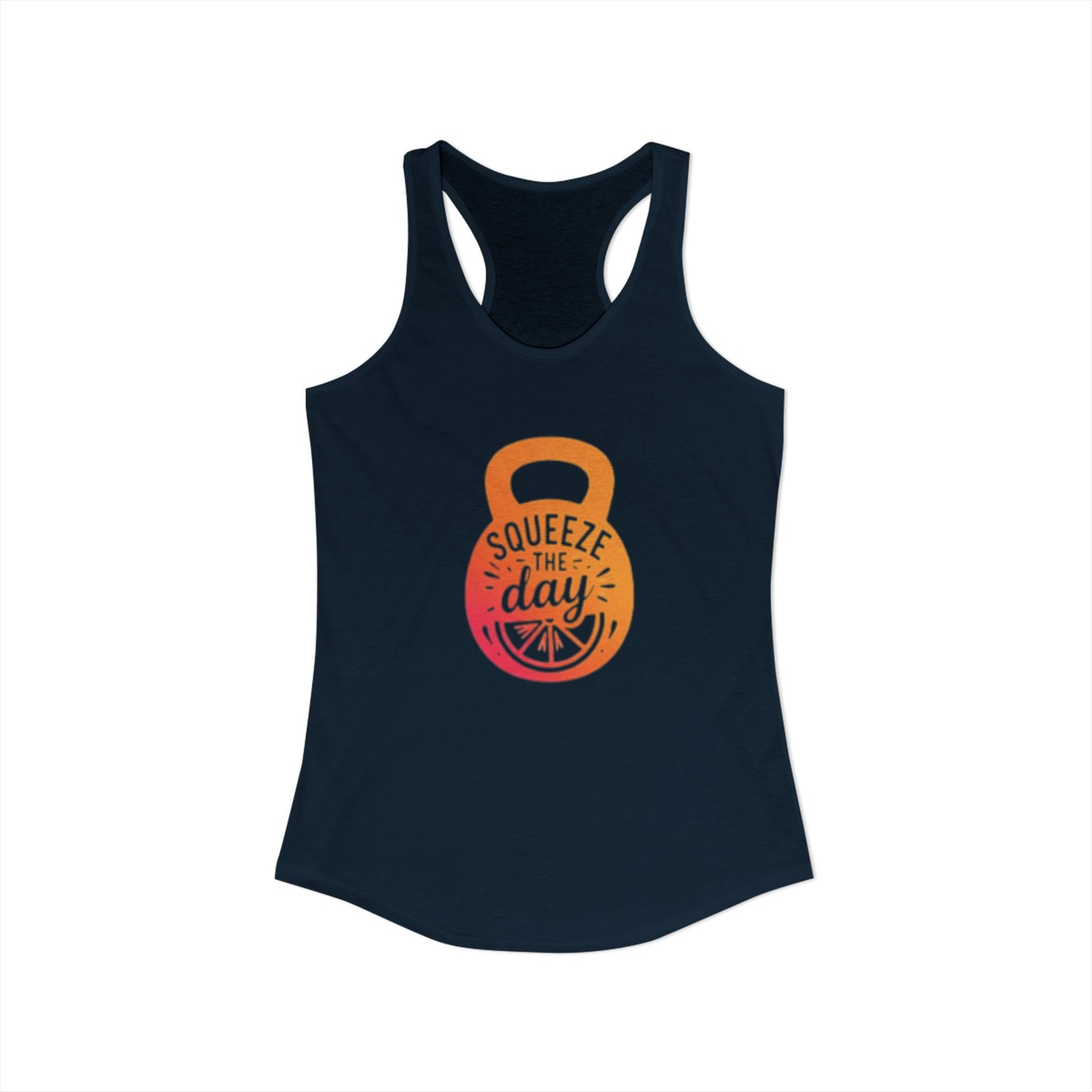 Squeeze the Day - Women's Ideal Racerback Tank