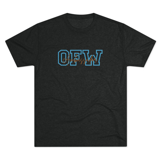 OFW Ambassador Tee — "Strength Shared Is Strength Multiplied" Crew Shirt