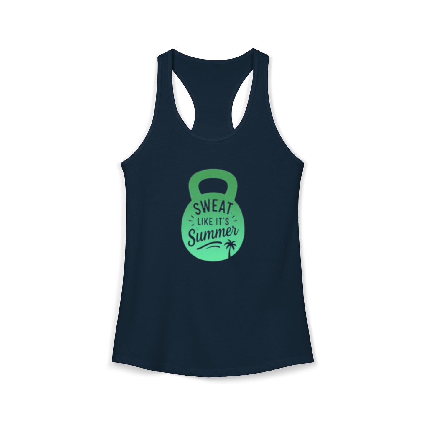 Sweat Like It's Summer - Women's Ideal Racerback Tank