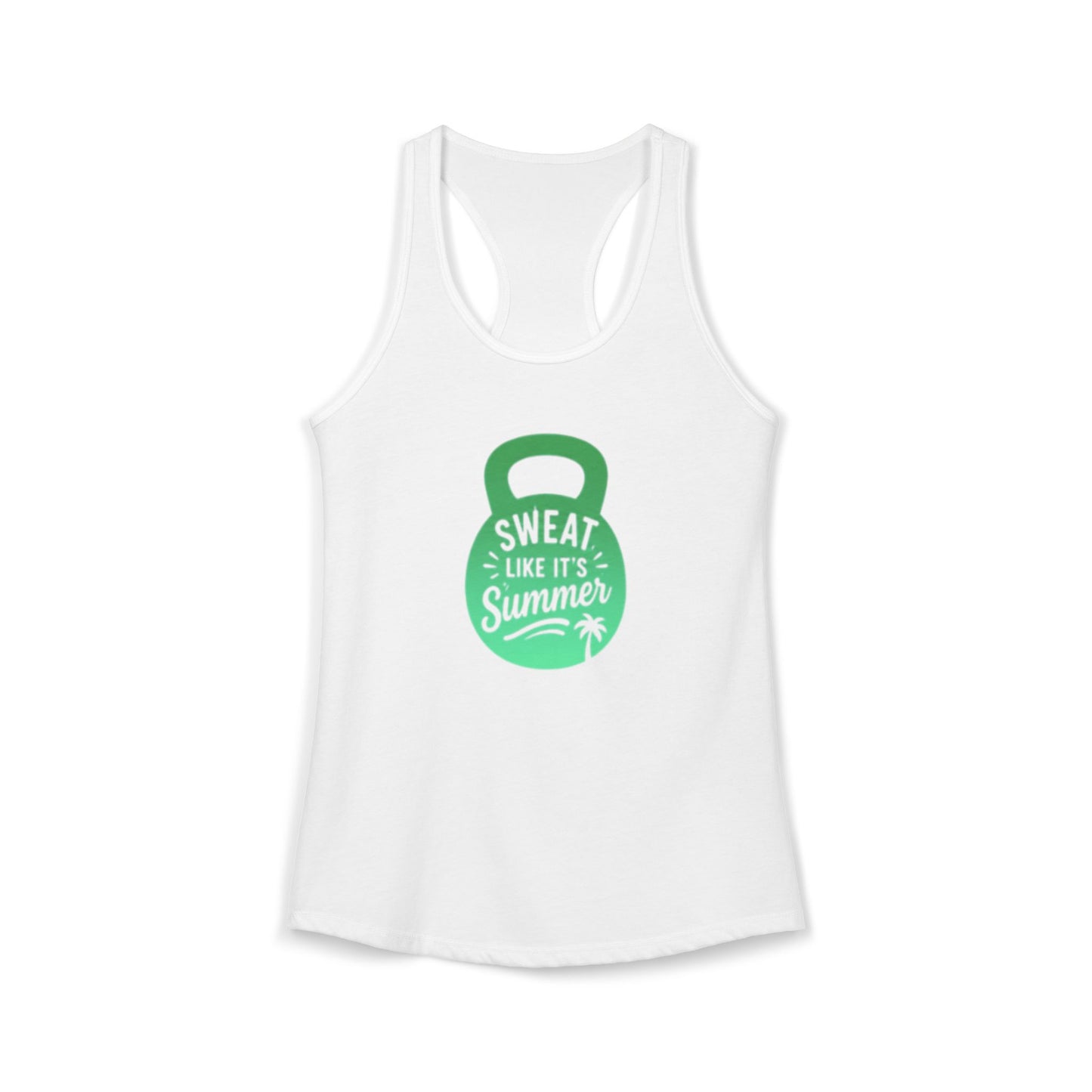 Sweat Like It's Summer - Women's Ideal Racerback Tank