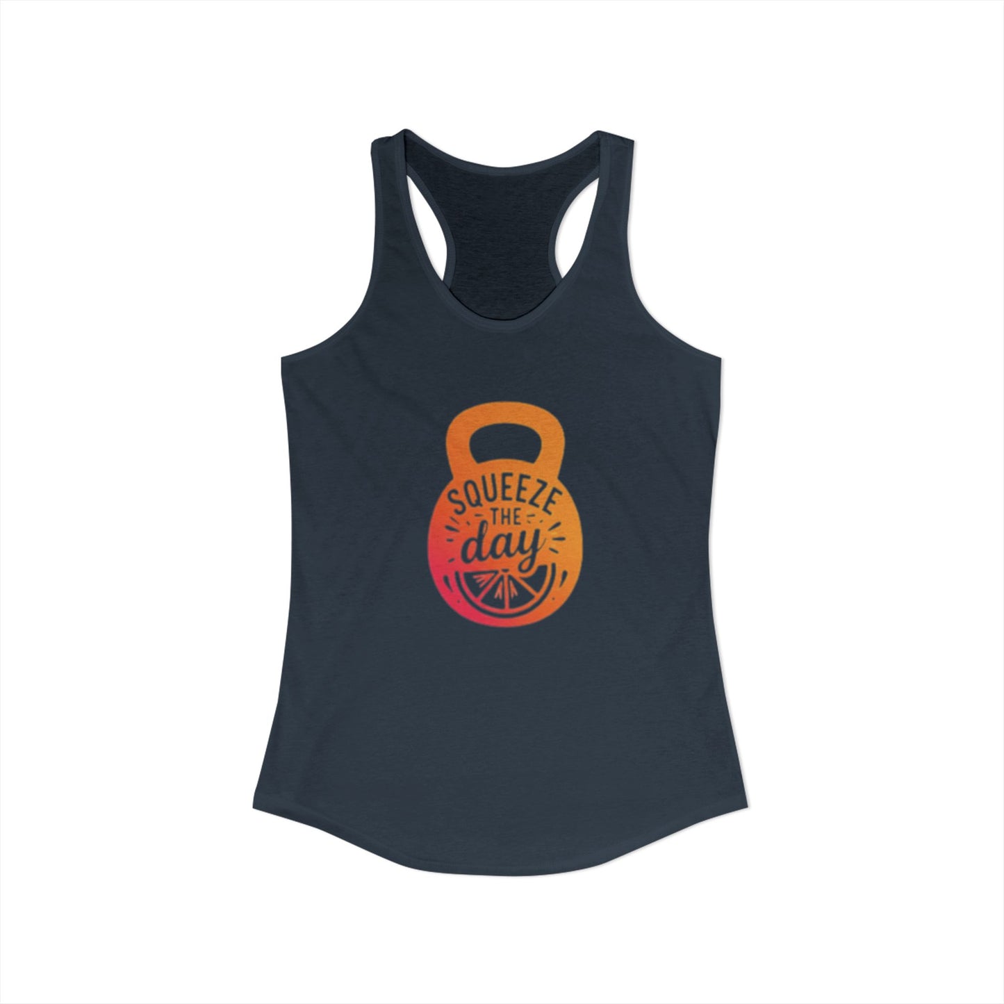 Squeeze the Day - Women's Ideal Racerback Tank