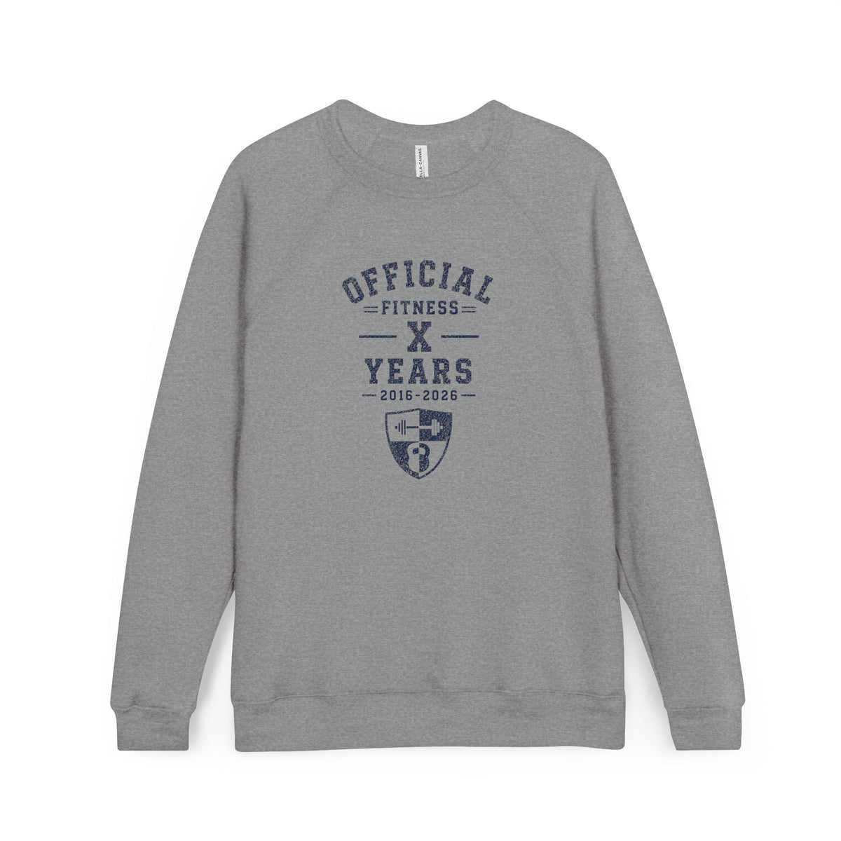 Anniversary Crewneck Sweatshirt — "Official Fitness X Years" Graphic