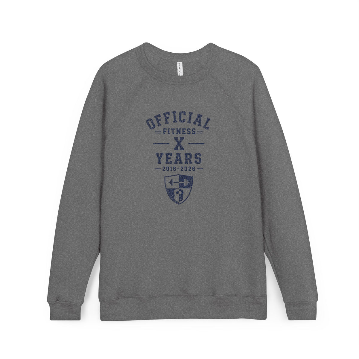 Anniversary Crewneck Sweatshirt — "Official Fitness X Years" Graphic