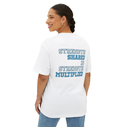 OFW Strength Tee — "Strength Shared Is Strength Multiplied" Oversized Shirt