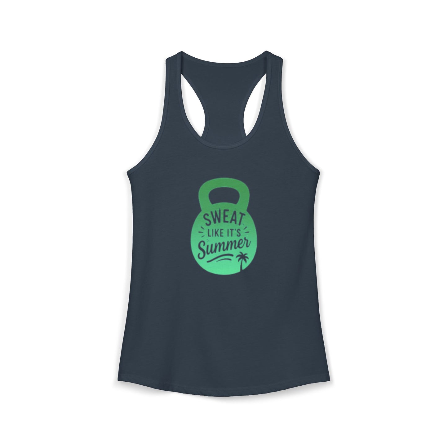 Sweat Like It's Summer - Women's Ideal Racerback Tank