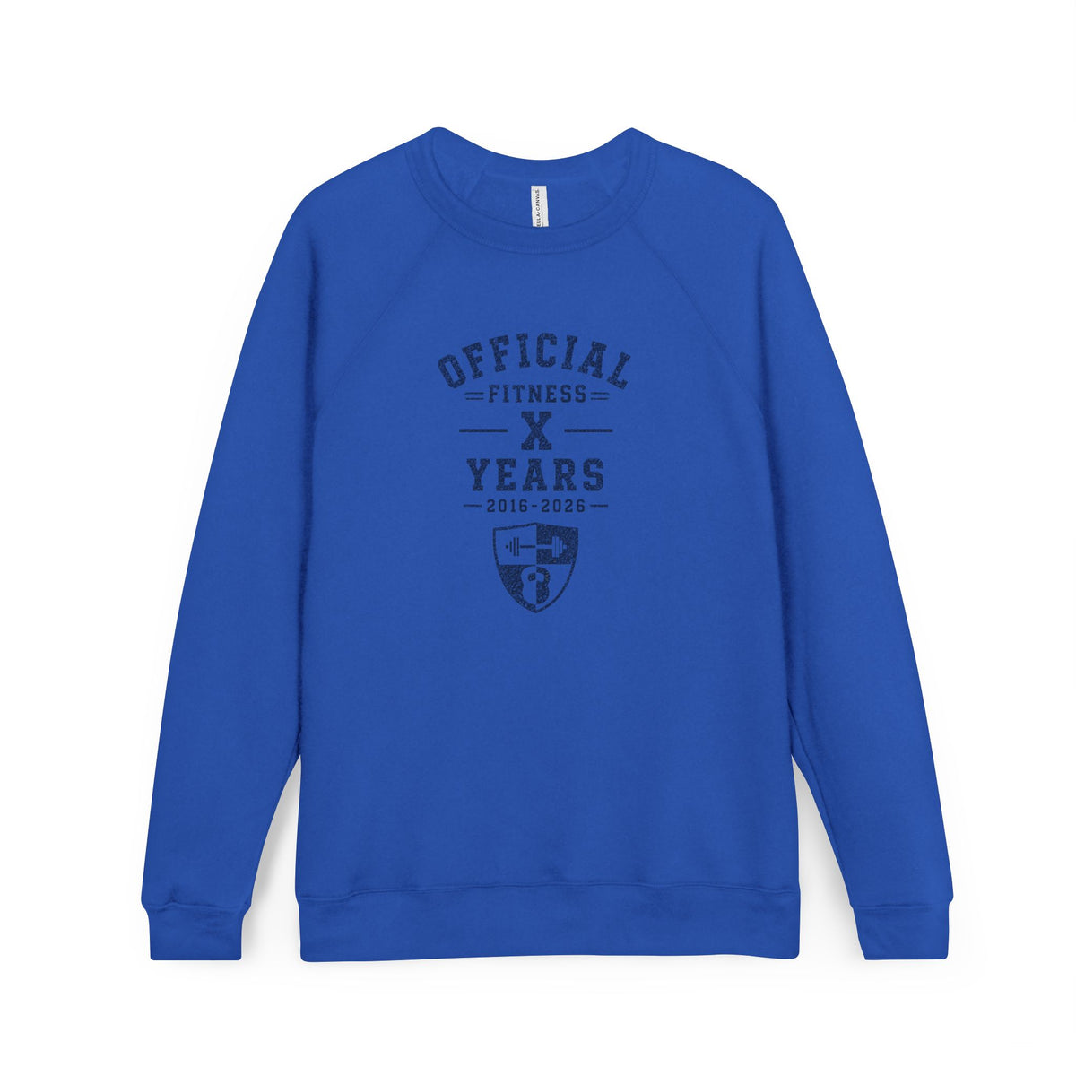 Anniversary Crewneck Sweatshirt — "Official Fitness X Years" Graphic