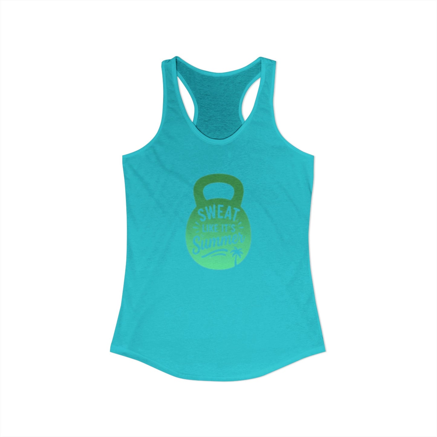 Sweat Like It's Summer - Women's Ideal Racerback Tank